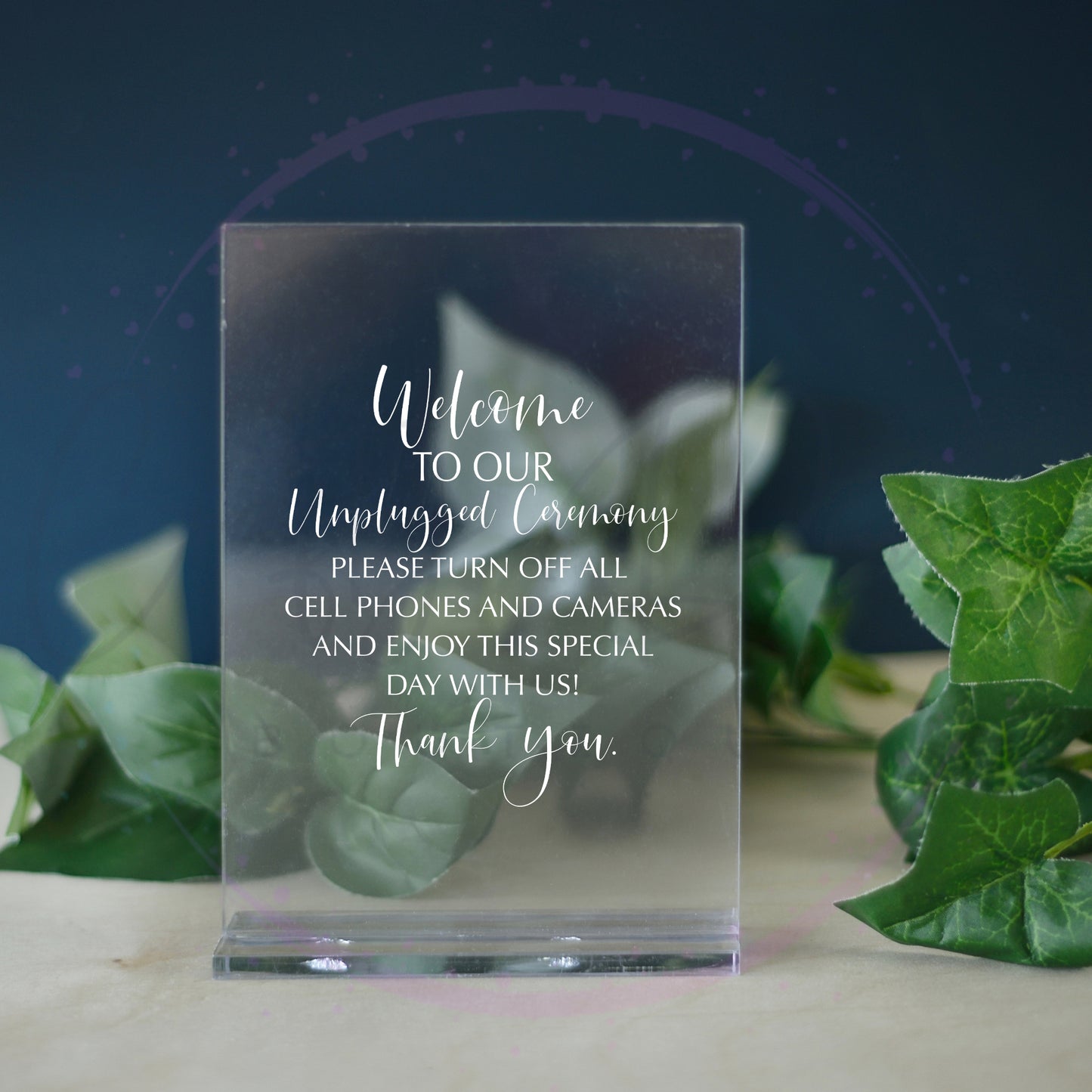 Unplugged Ceremony Acrylic Sign