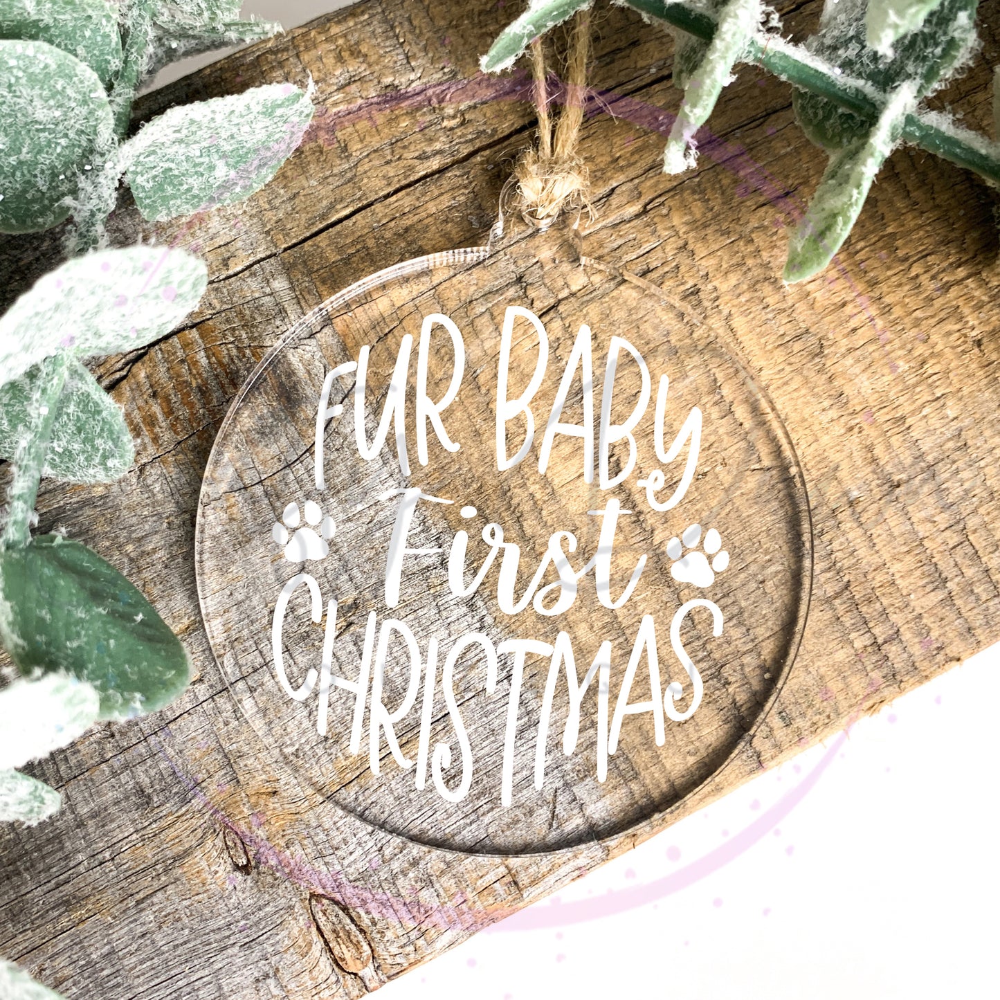 Fur Baby First Christmas Engraved Acrylic Ornament
