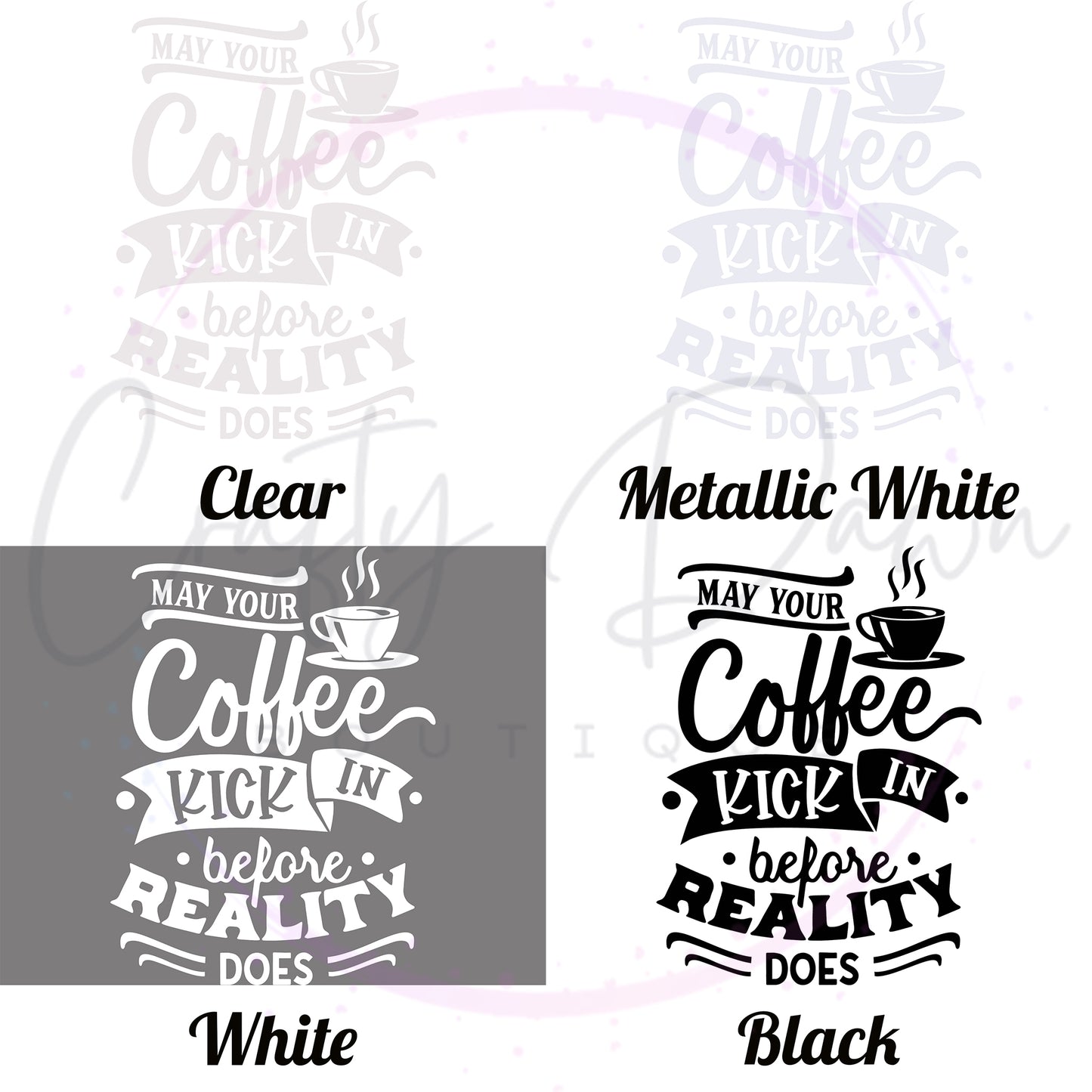 Coffee Before Reality Decal