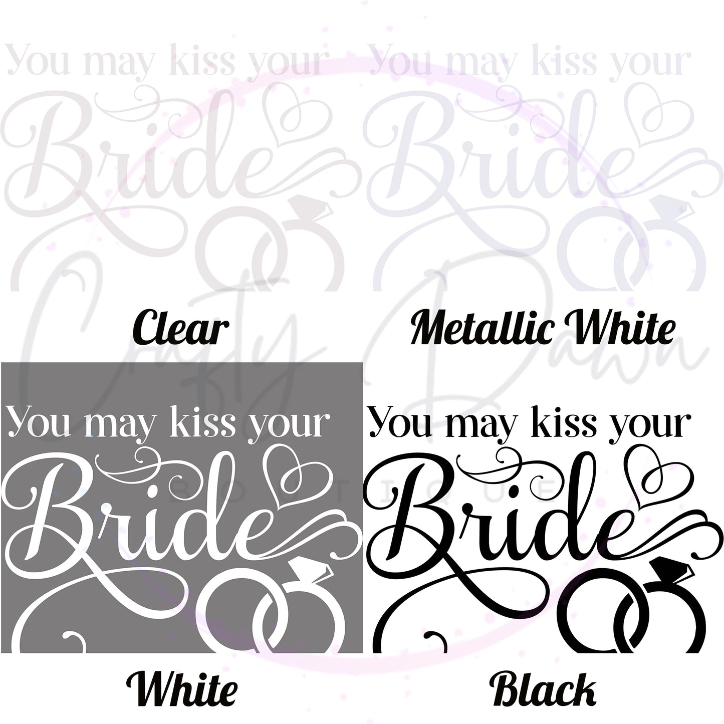 You May Kiss Your Bride Acrylic Sign