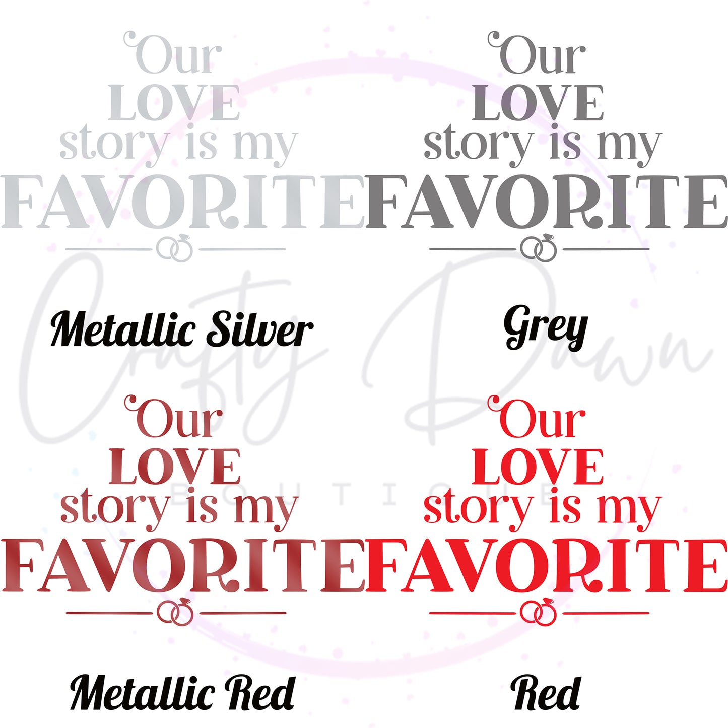 Our Love Story Is My Favorite Acrylic Sign
