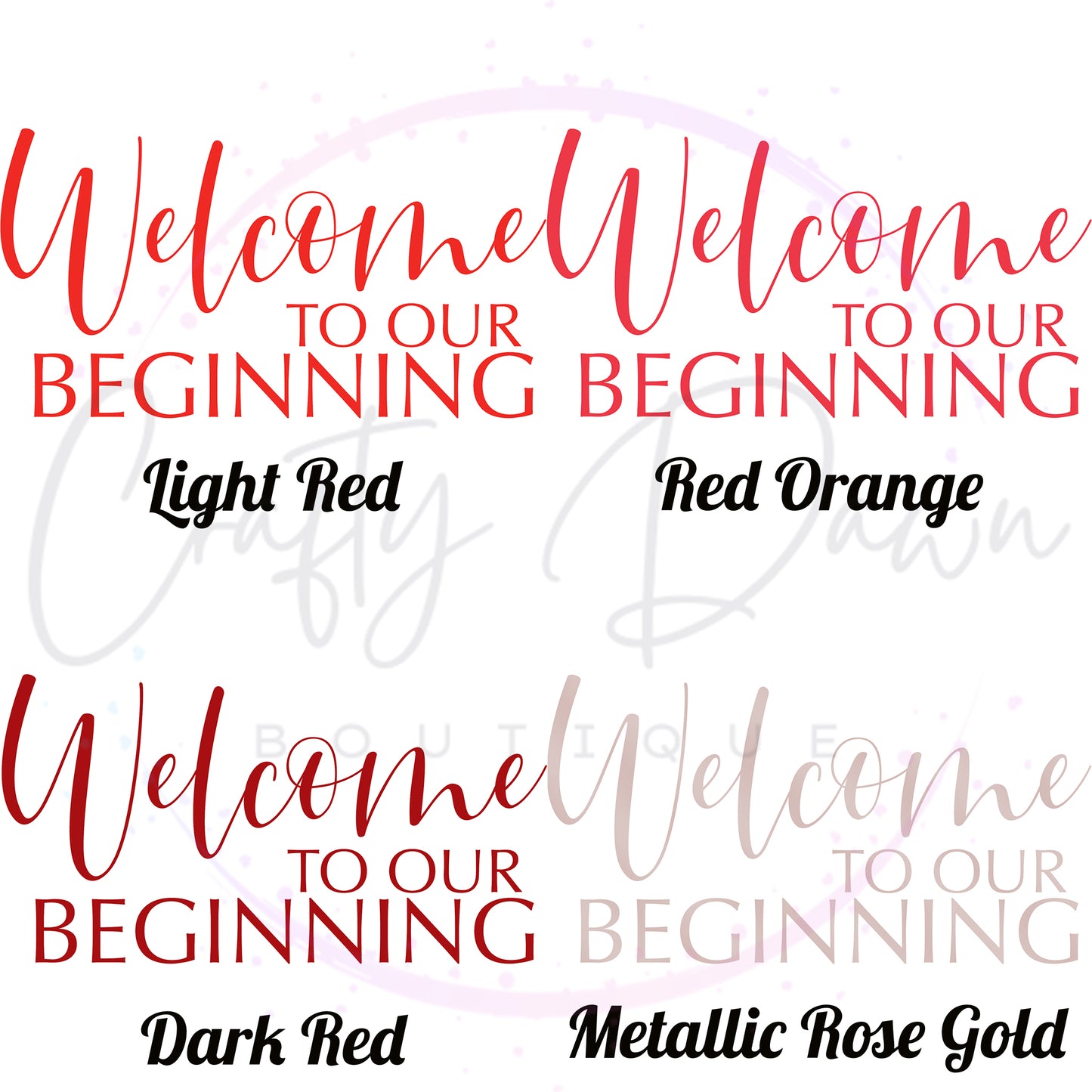Welcome To Our Beginning Acrylic Sign