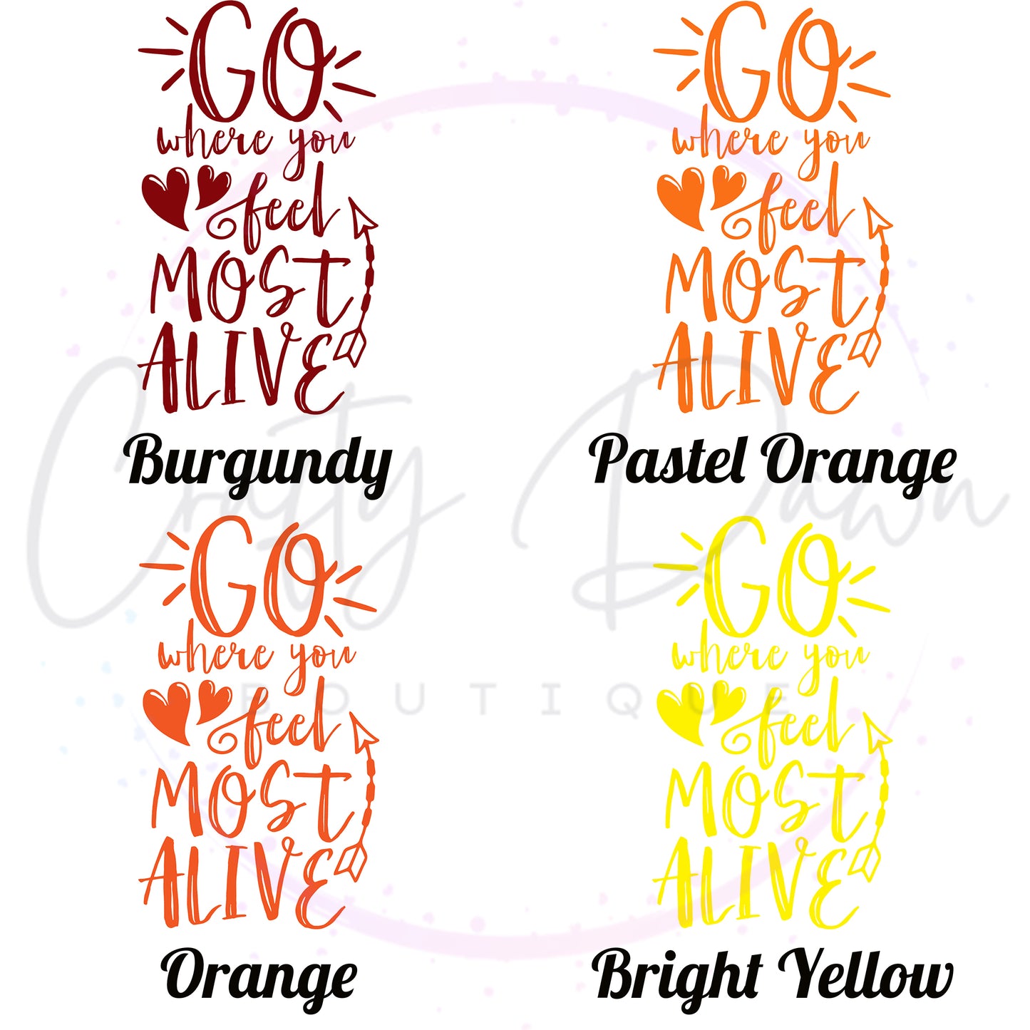 Go Where You Feel Most Alive Decal