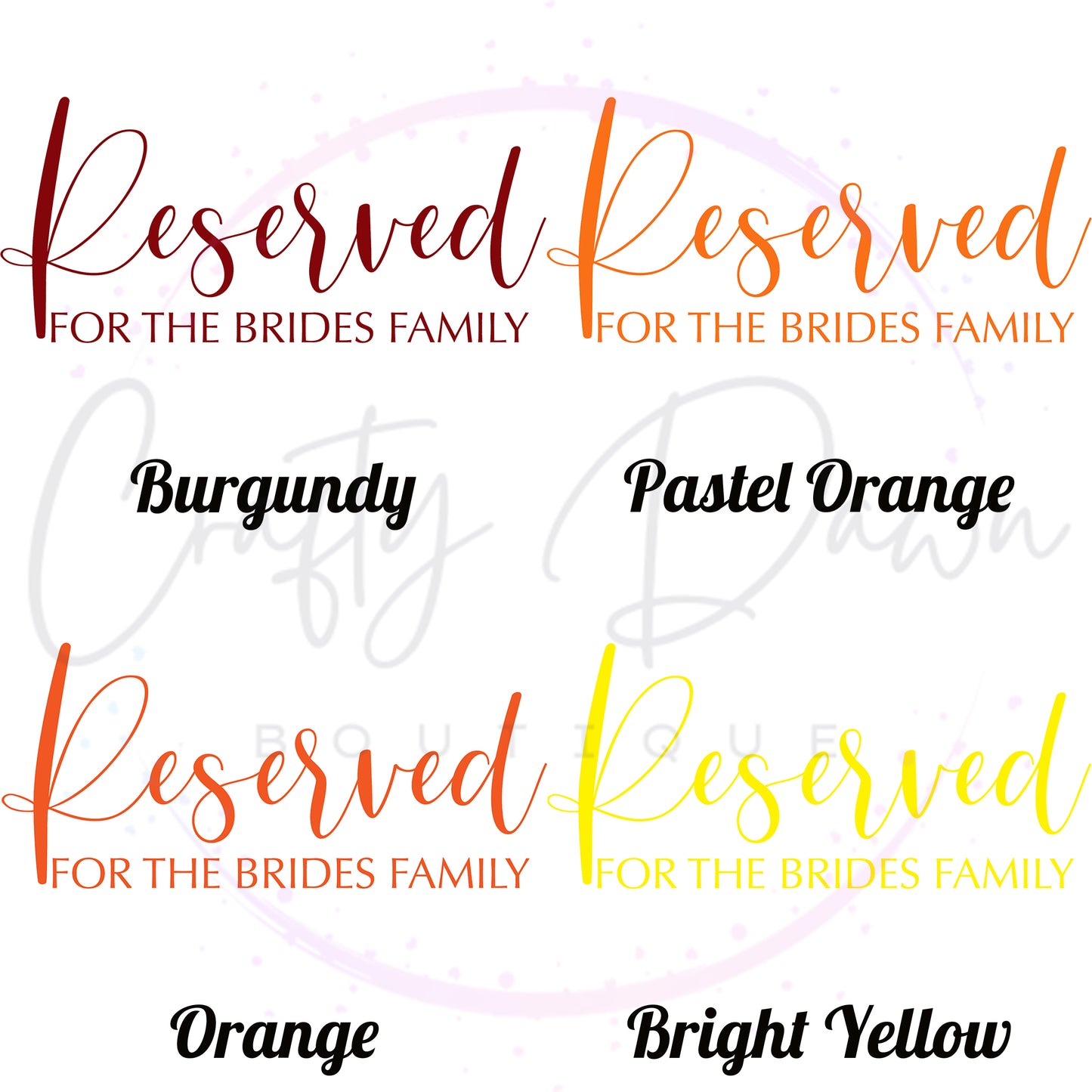 Reserved For The Bride's Family Acrylic Sign