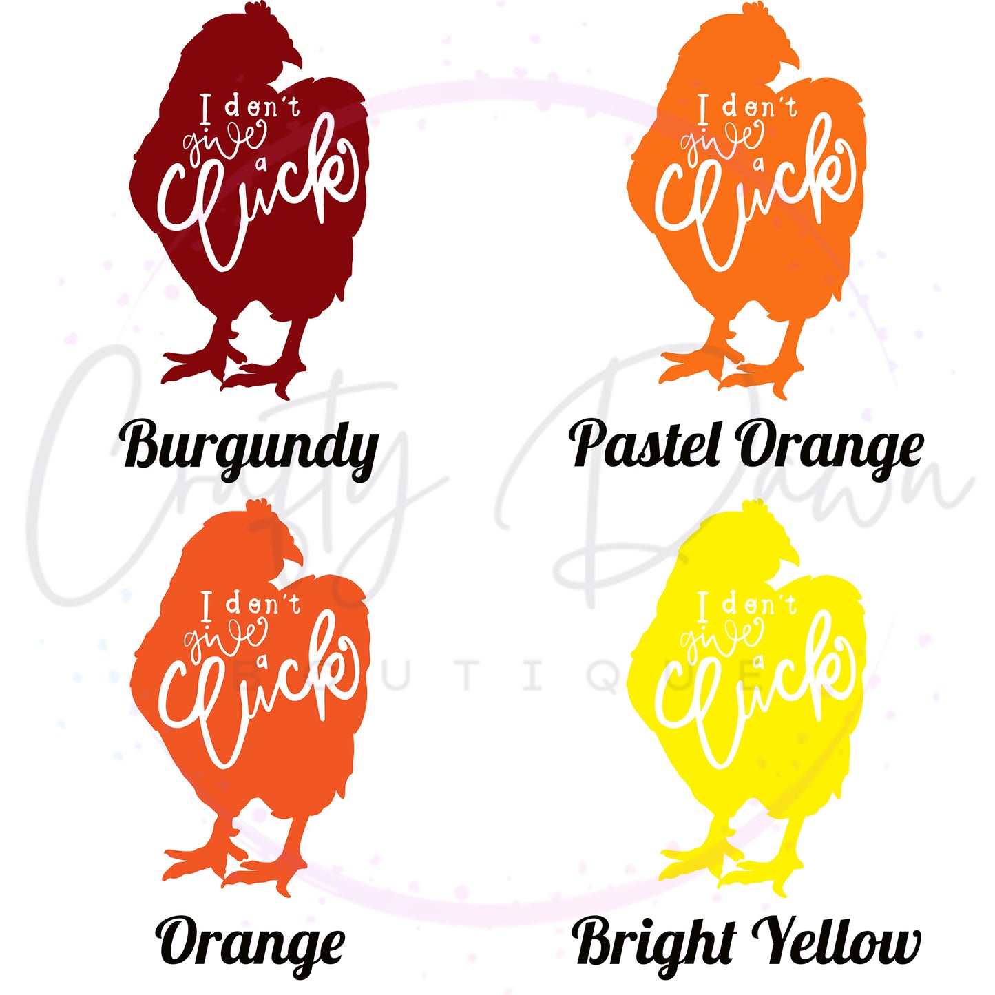 I Don't Give A Cluck Decal