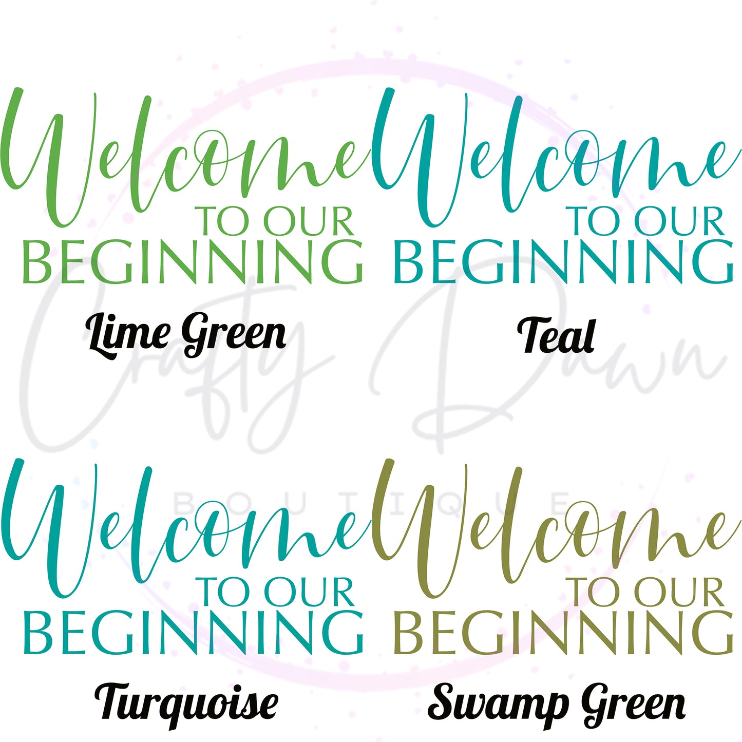 Welcome To Our Beginning Acrylic Sign