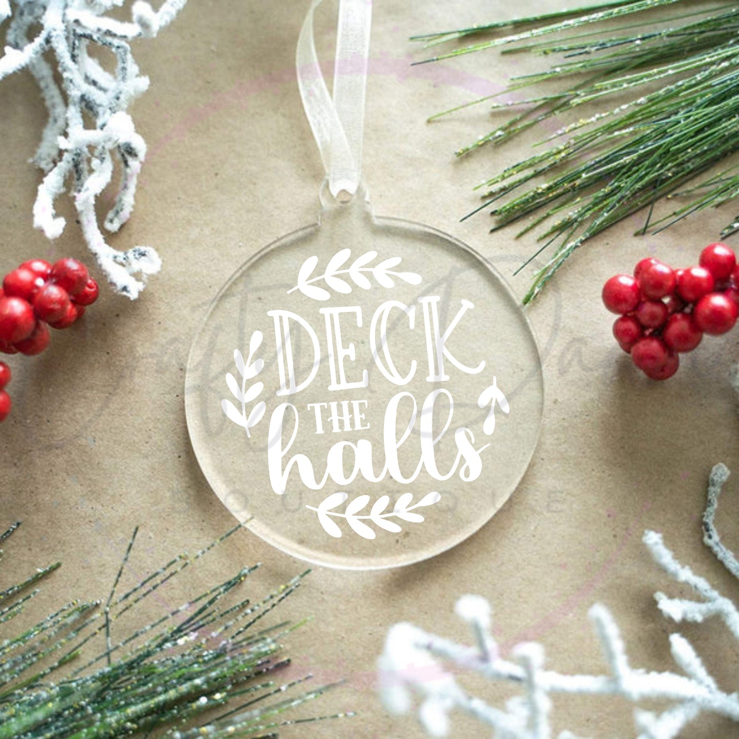 Deck The Halls Engraved Acrylic Ornament
