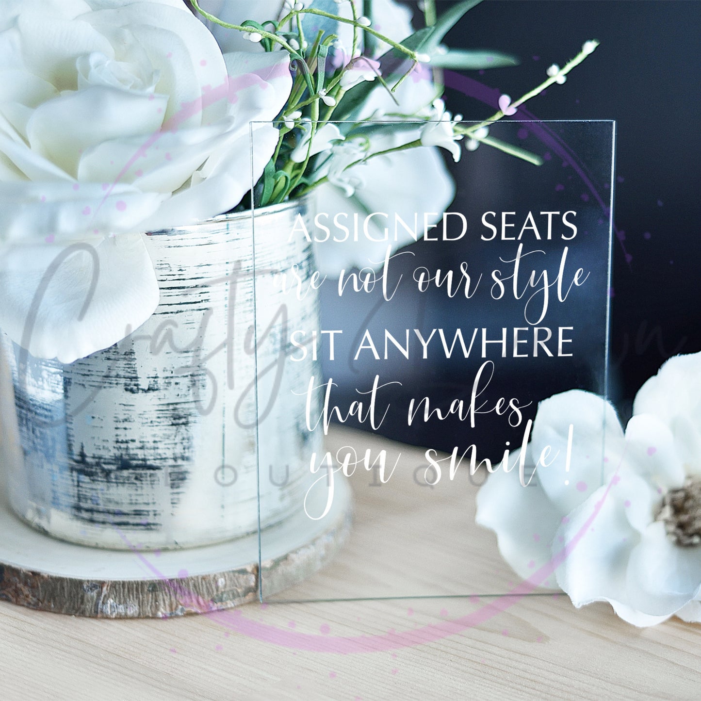 Assigned Seats Acrylic Sign