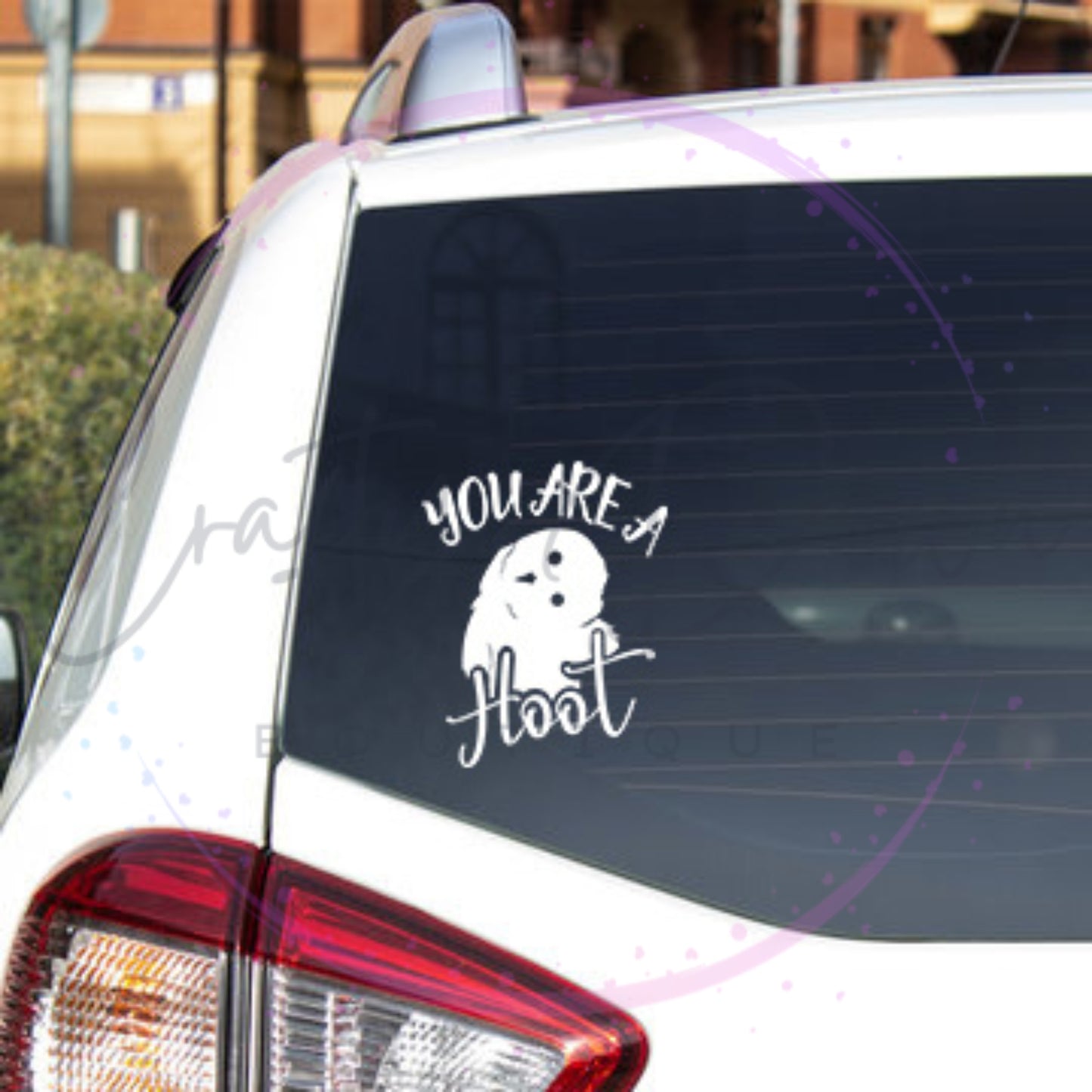 You Are A Hoot Decal