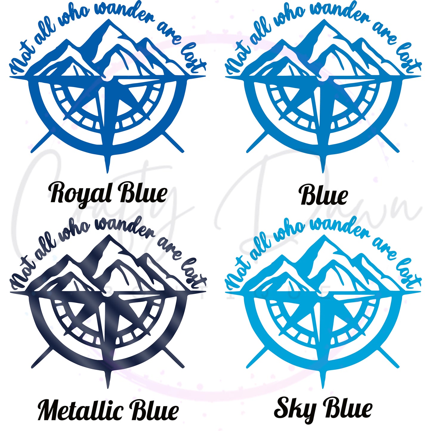 Not All Who Wander Are Lost Decal