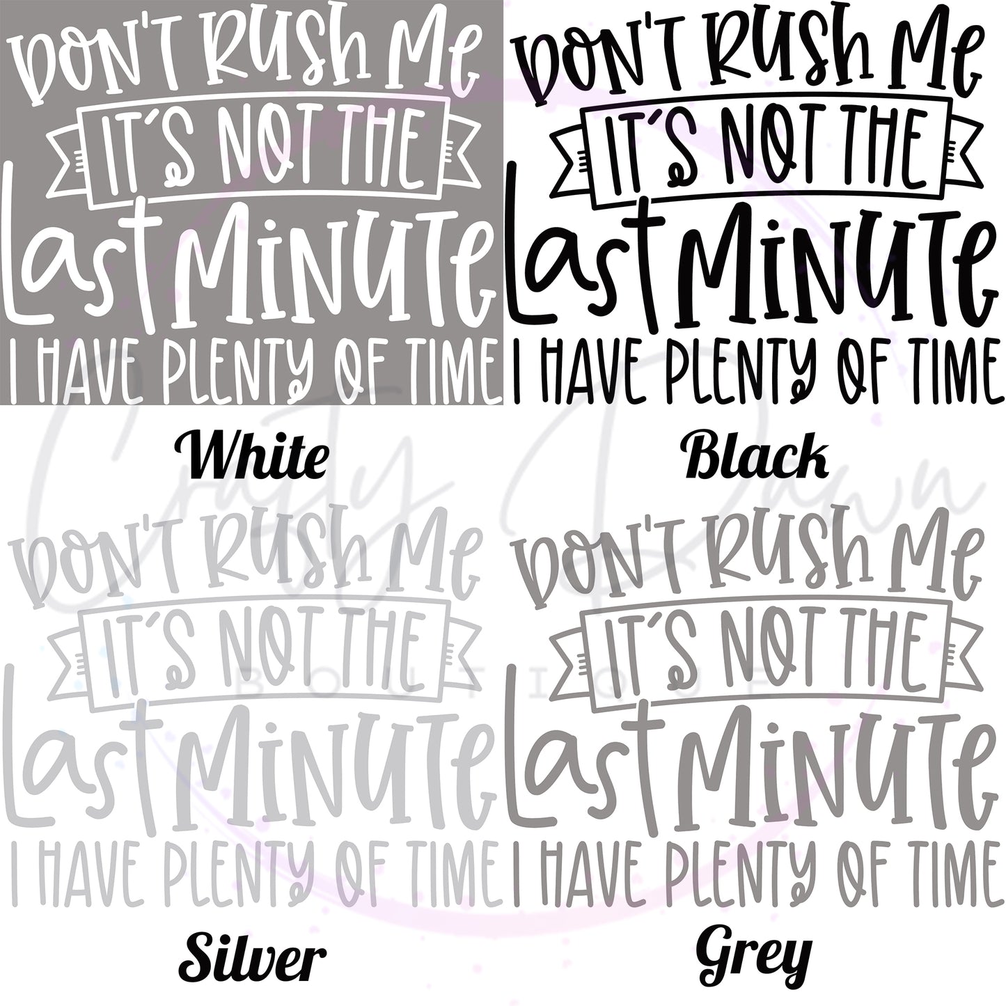 Don't Rush Me Women's Tee