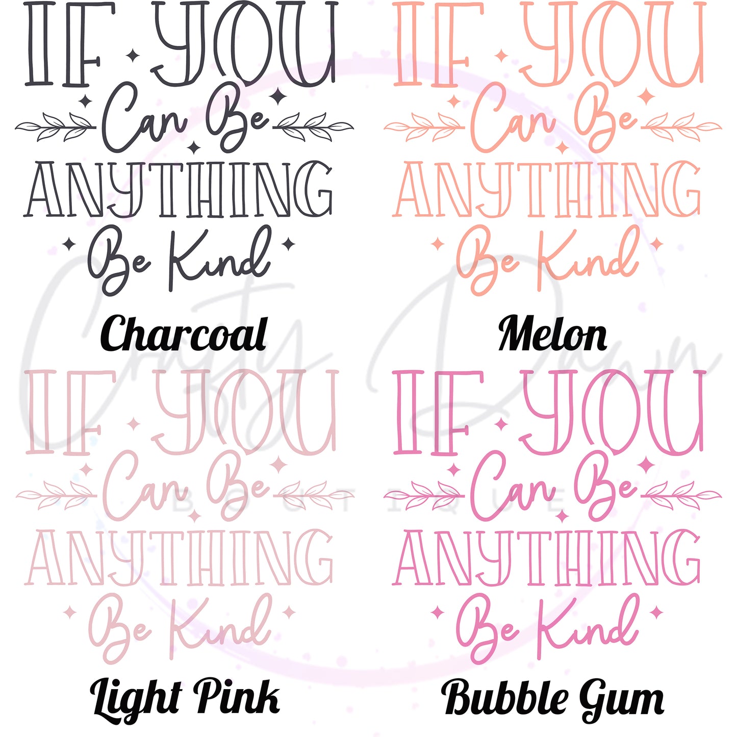 If You Can Be Anything Women's Tee