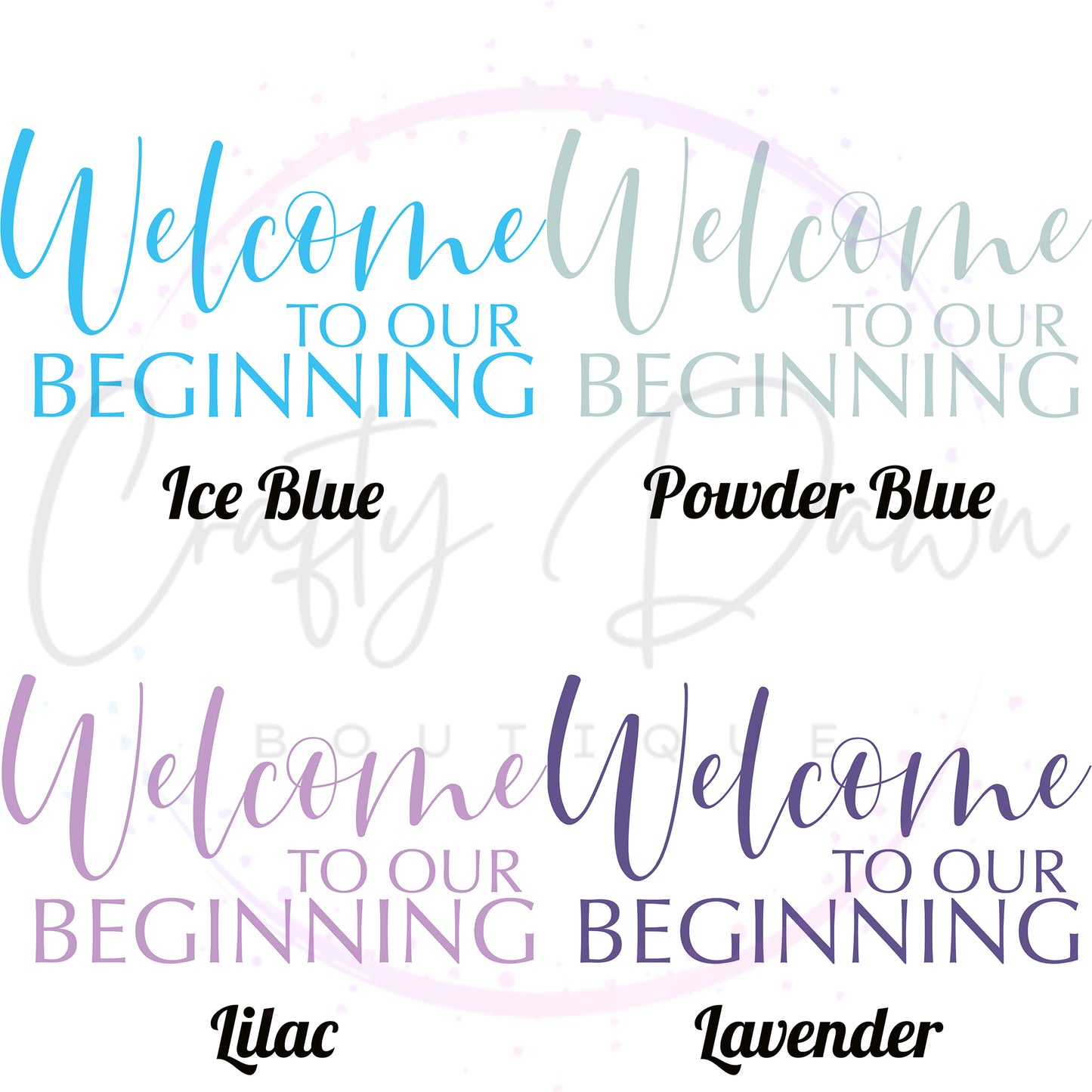 Welcome To Our Beginning Acrylic Sign