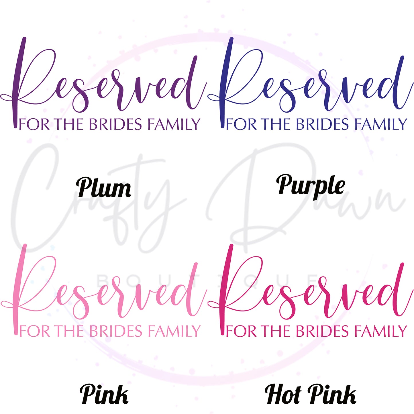 Reserved For The Bride's Family Acrylic Sign