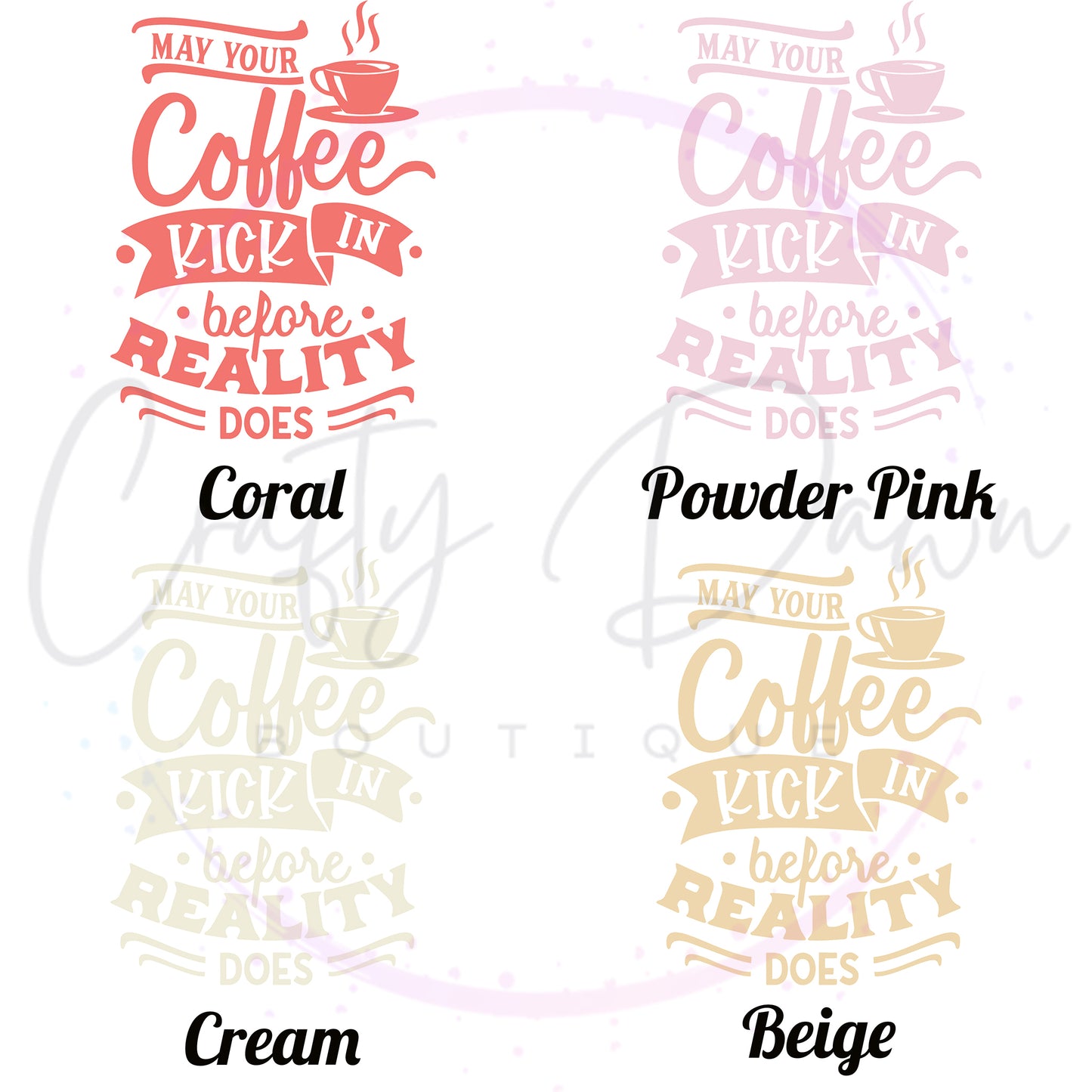 Coffee Before Reality Decal