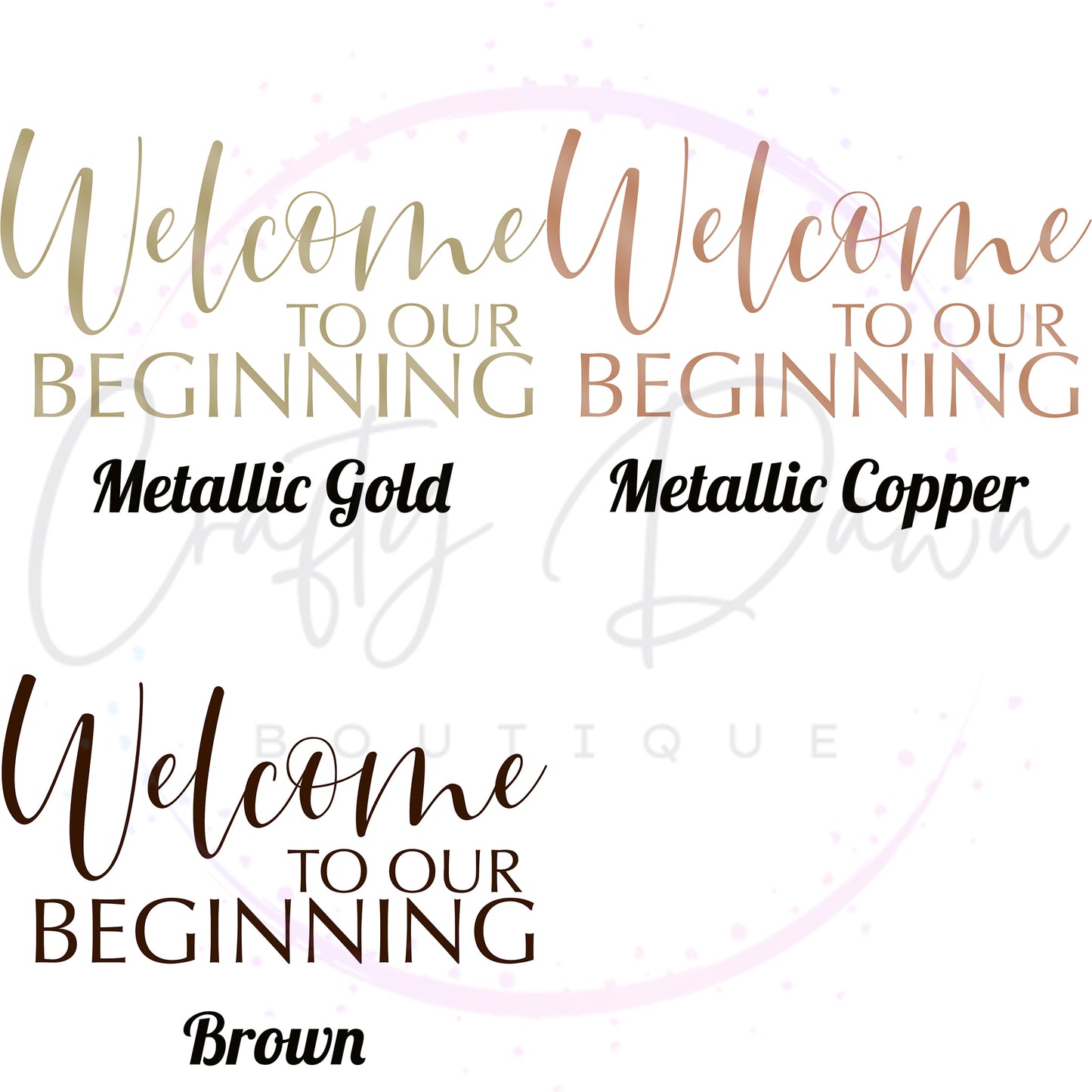 Welcome To Our Beginning Acrylic Sign