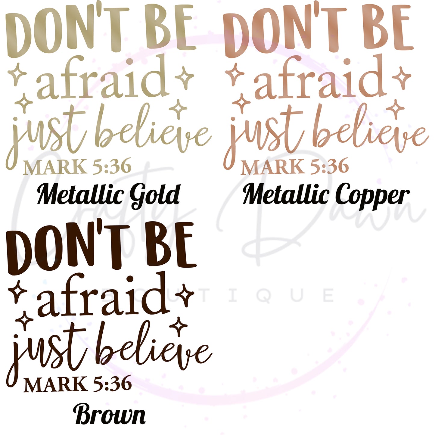 Don't Be Afraid Decal