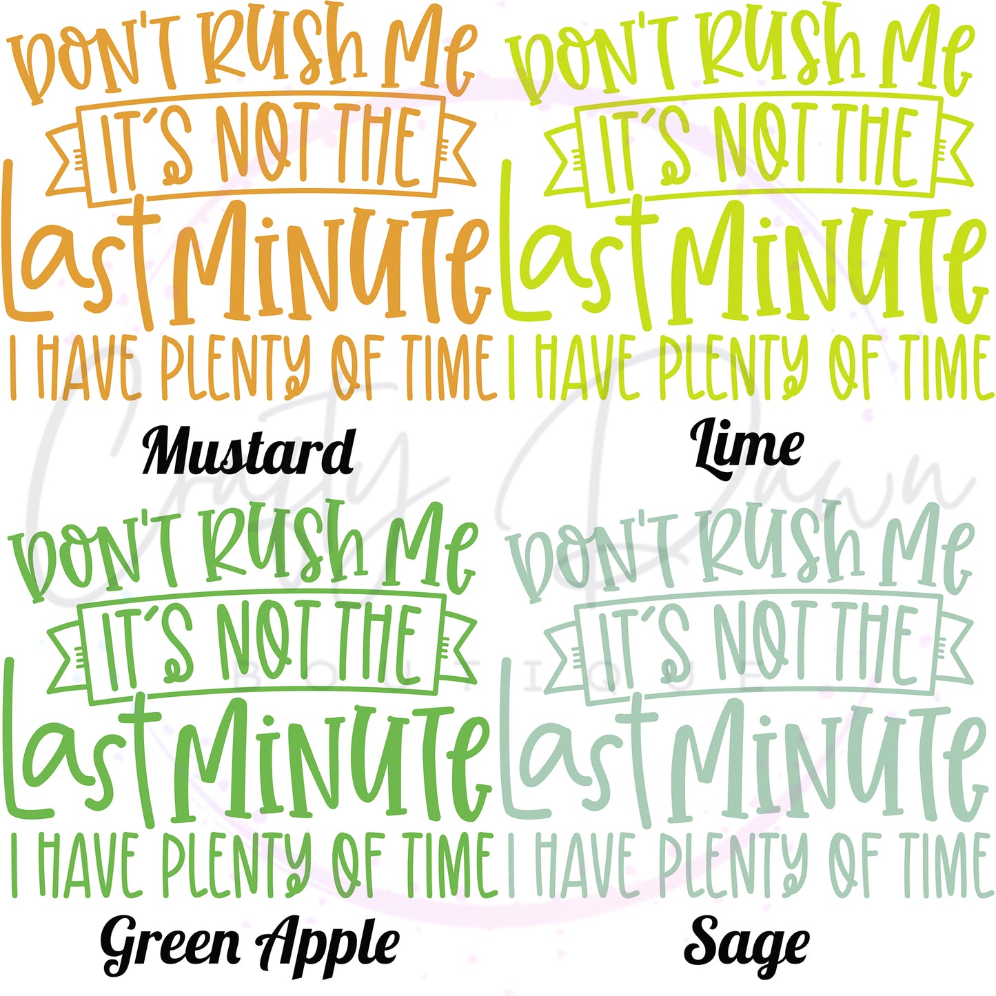 Don't Rush Me Women's Tee