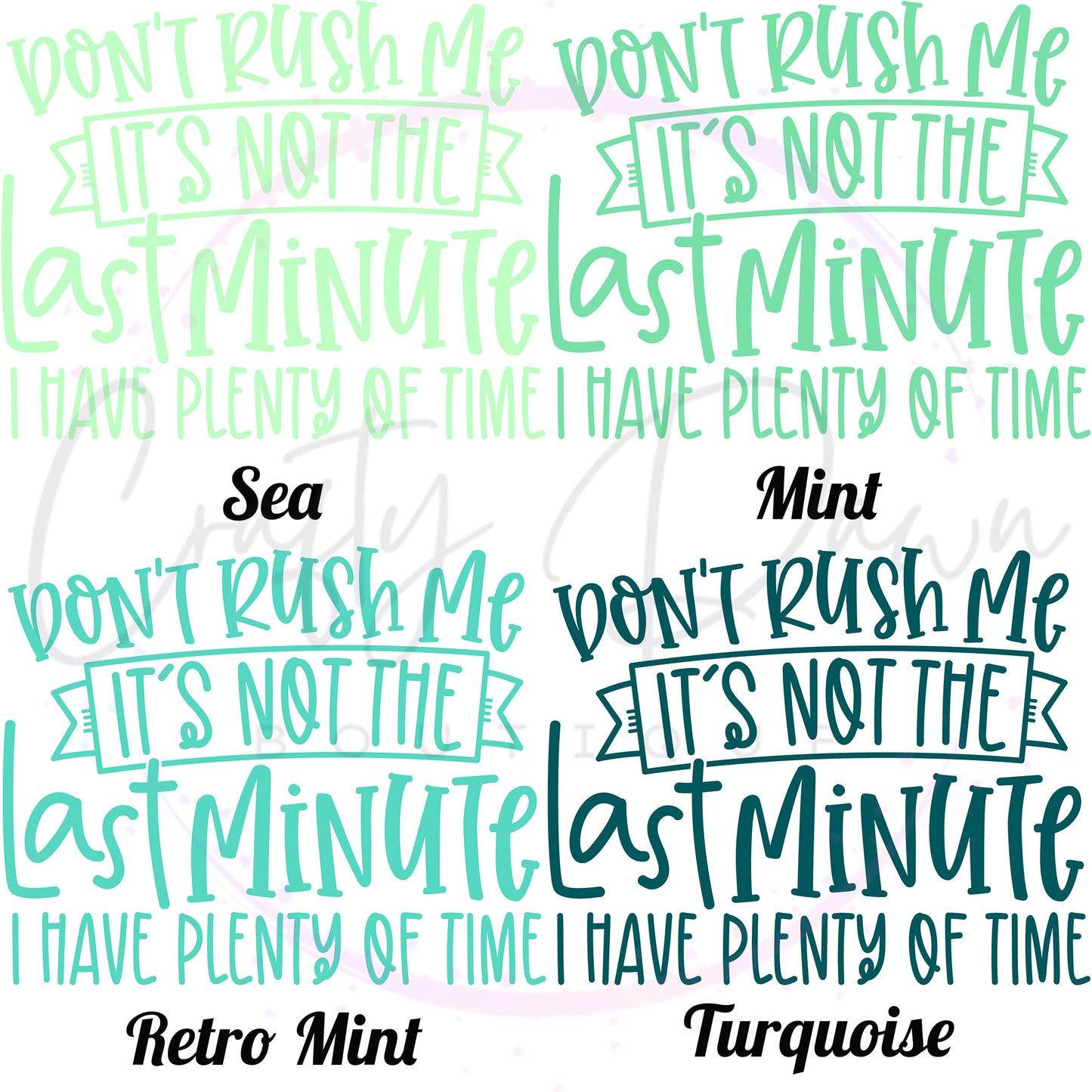 Don't Rush Me Women's Tee