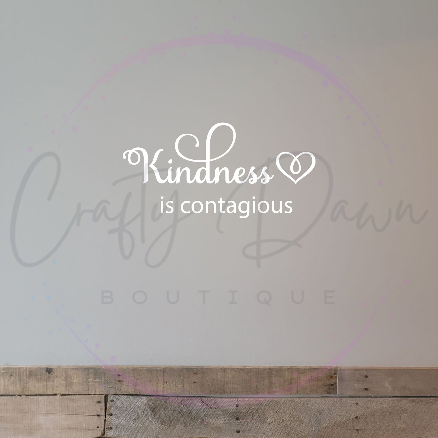 Kindness Is Contagious Decal