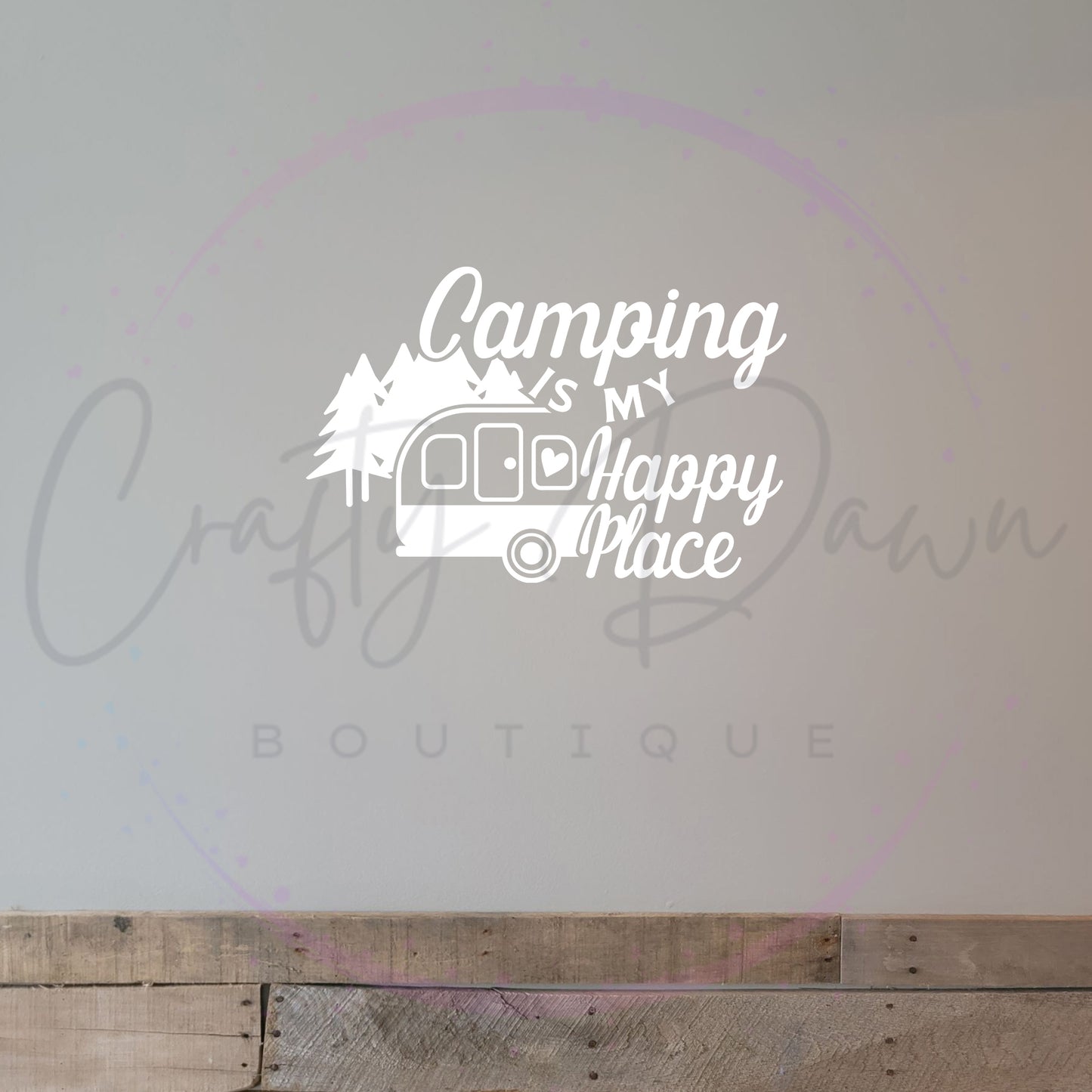 Camping Is My Happy Place Decal