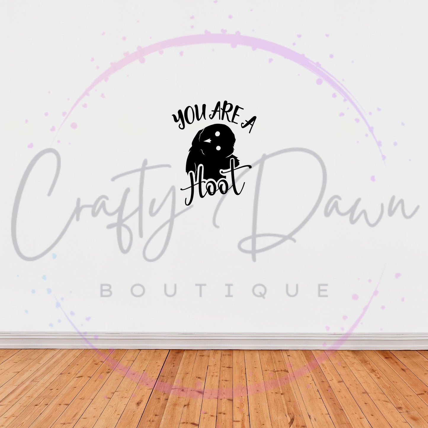 You Are A Hoot Decal
