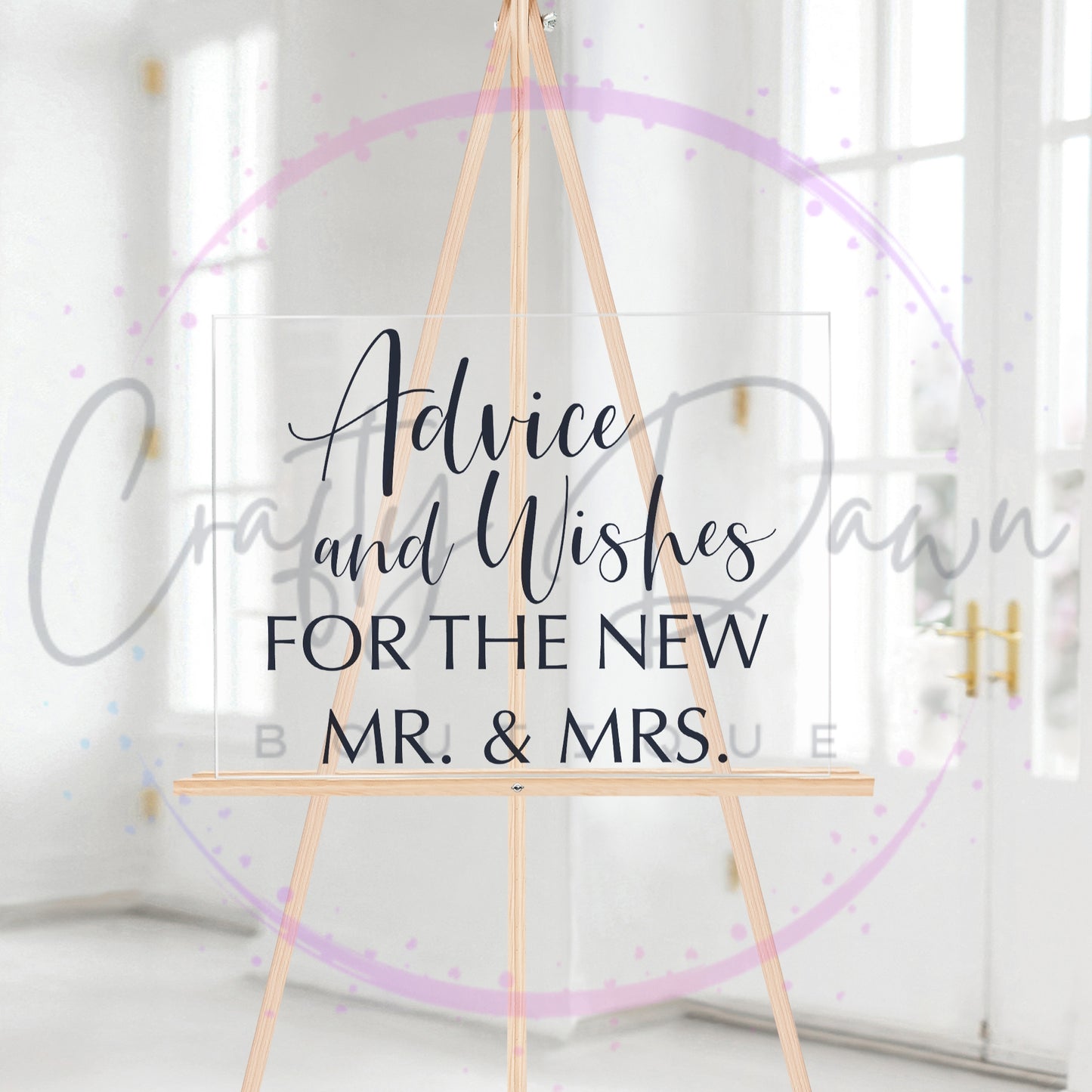 Advice And Wishes Acrylic Sign