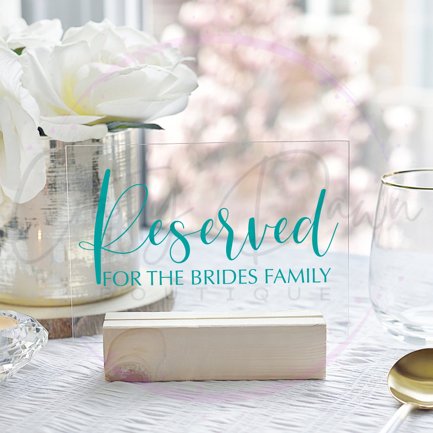 Reserved For The Bride's Family Acrylic Sign