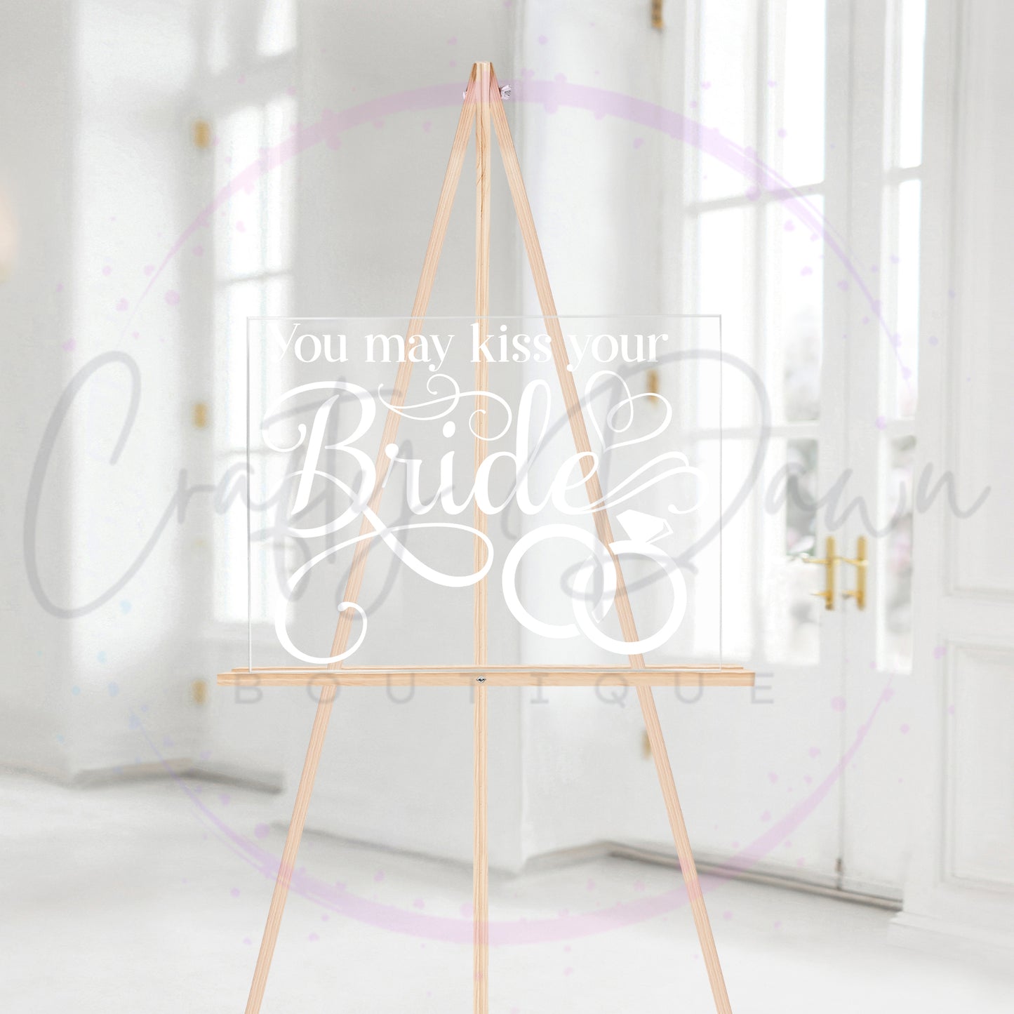 You May Kiss Your Bride Acrylic Sign