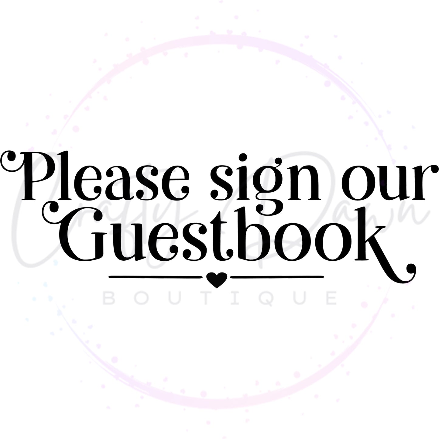 Please Sign Our Guestbook Acrylic Sign