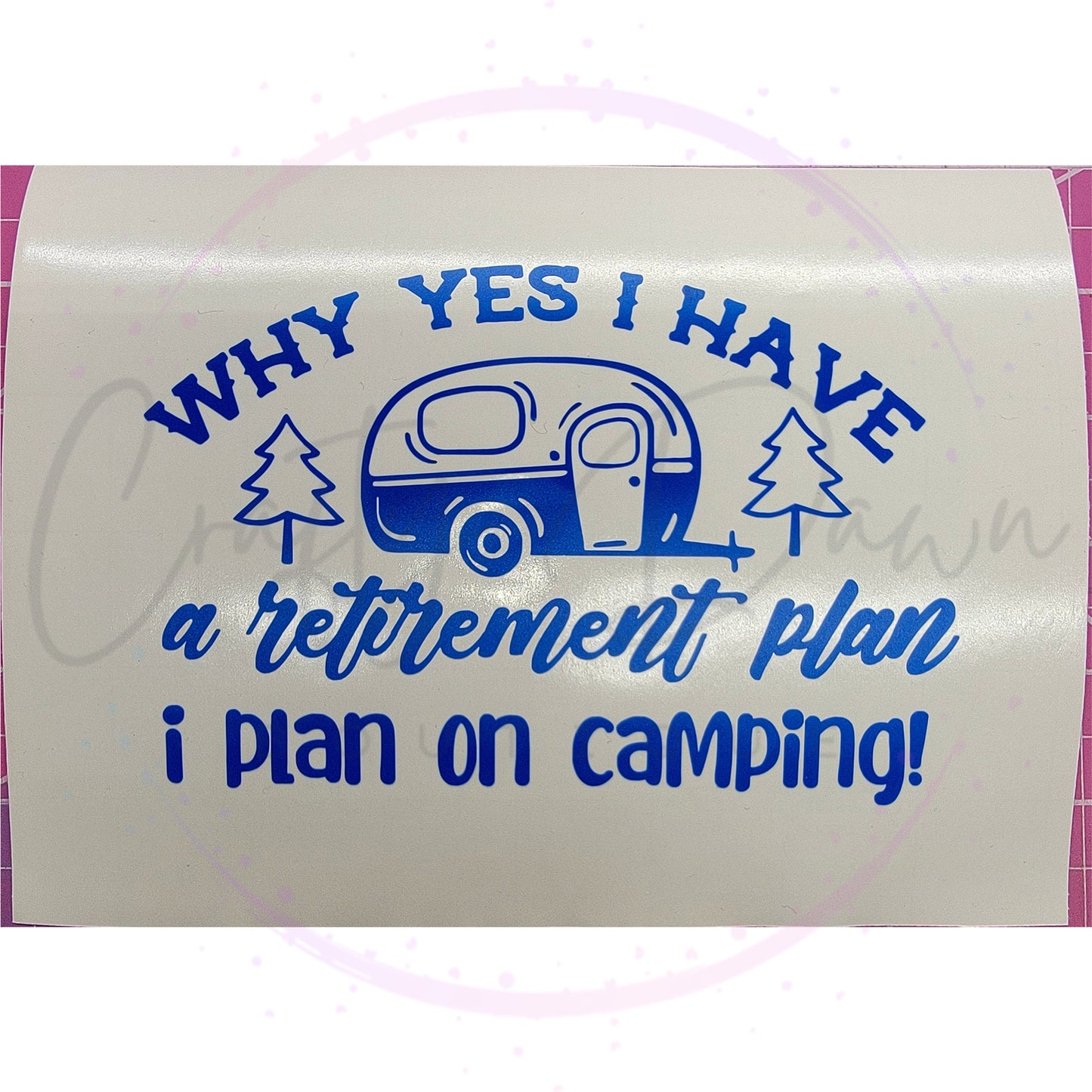 Camping Retirement Plan Decal