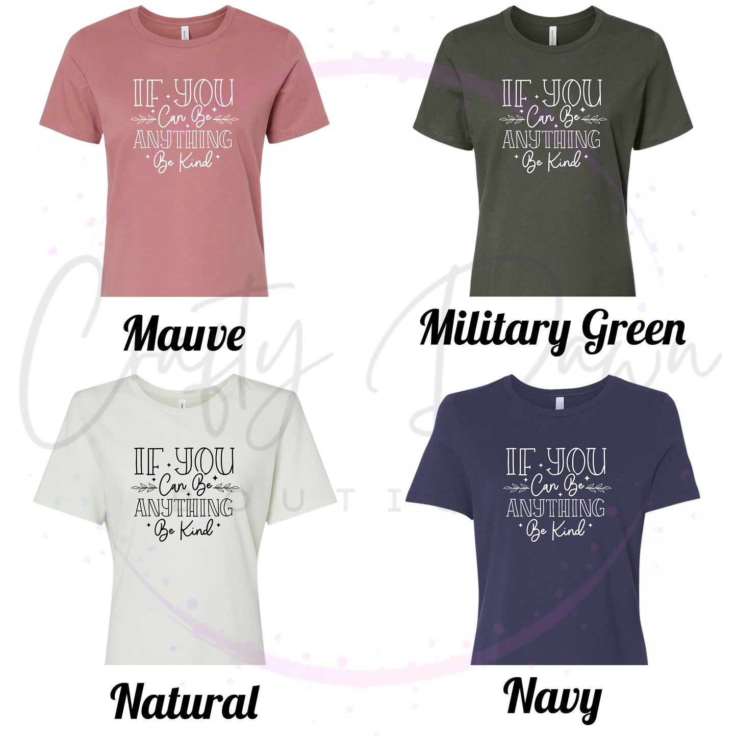 If You Can Be Anything Women's Tee