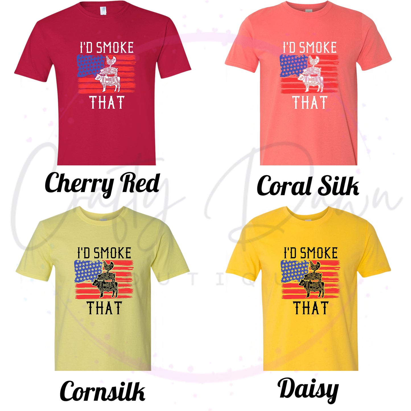 I'd Smoke That Tee