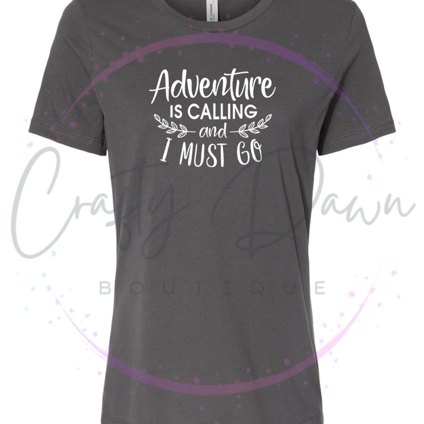 Adventure Is Calling...Women's Tee