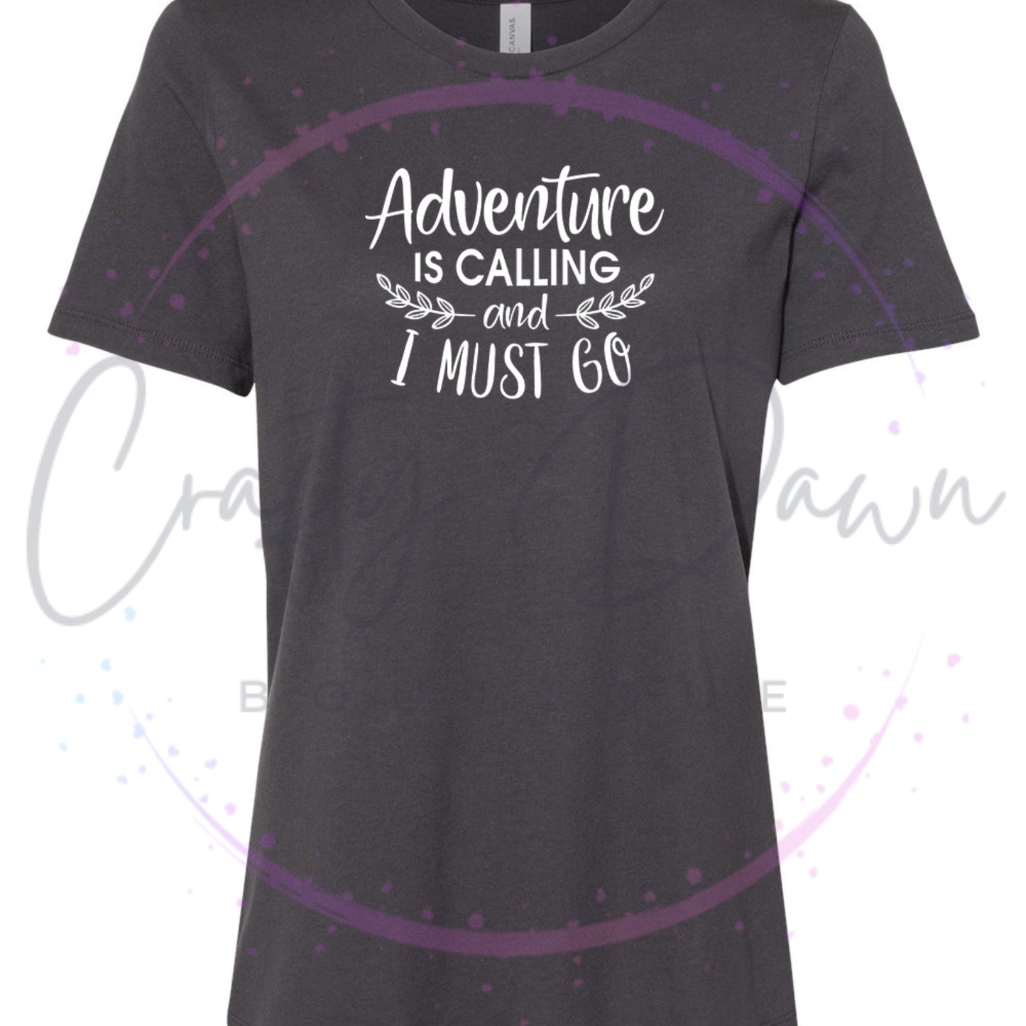 Adventure Is Calling...Women's Tee