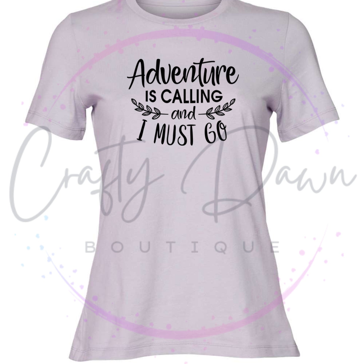 Adventure Is Calling...Women's Tee