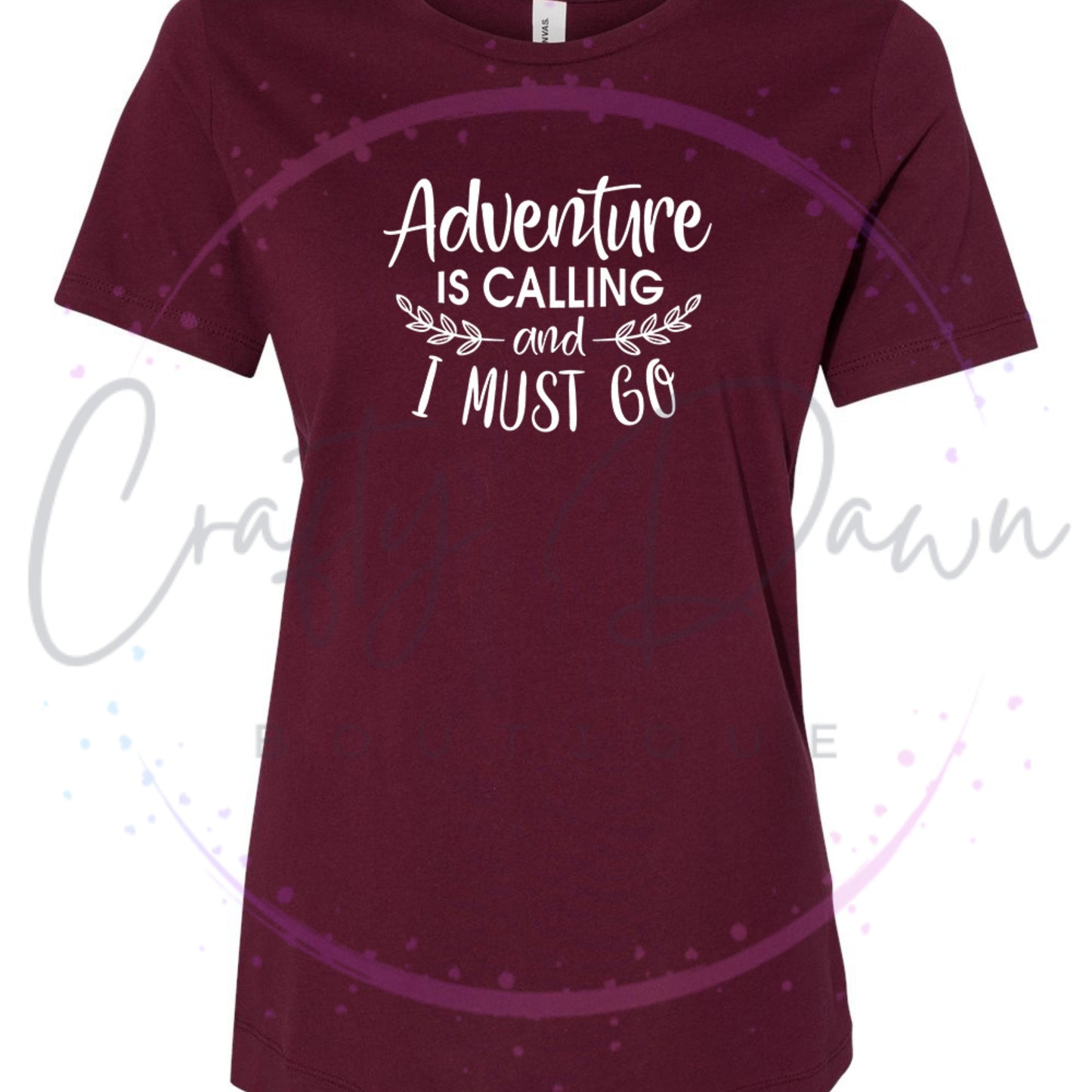 Adventure Is Calling...Women's Tee