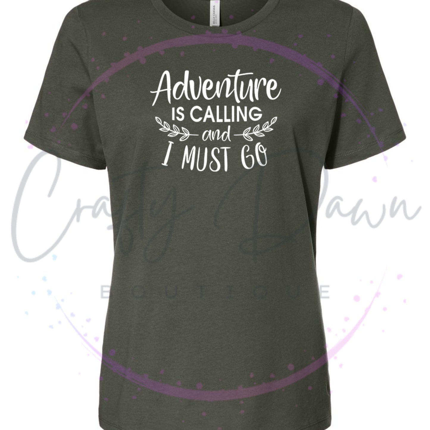 Adventure Is Calling...Women's Tee