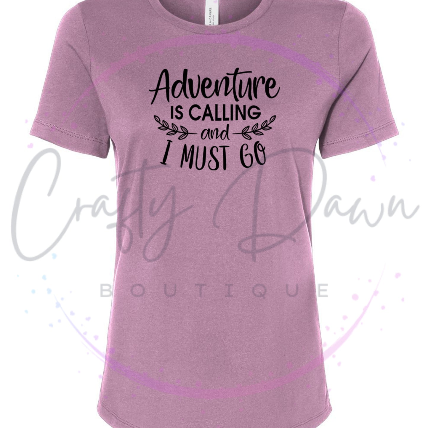Adventure Is Calling...Women's Tee
