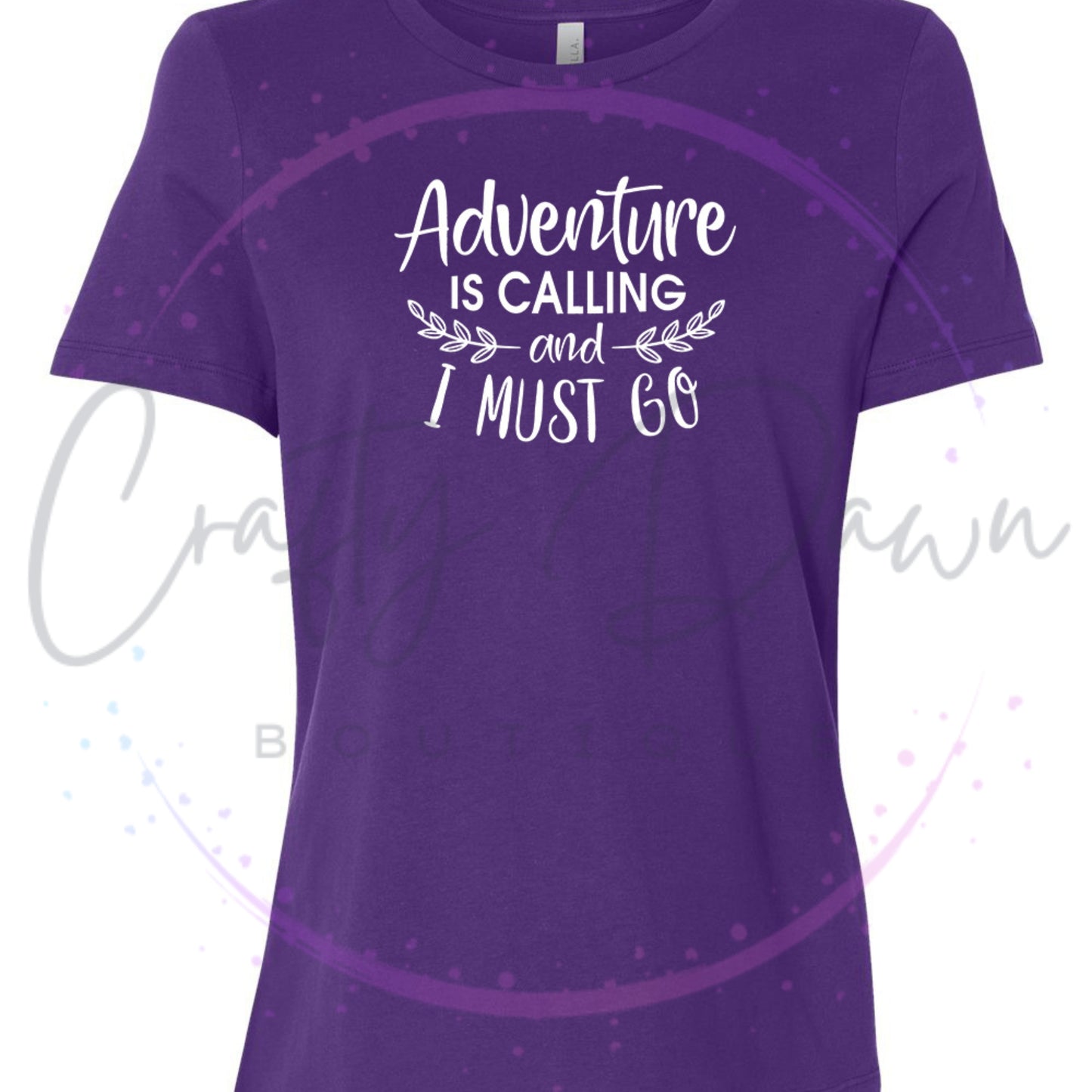 Adventure Is Calling...Women's Tee