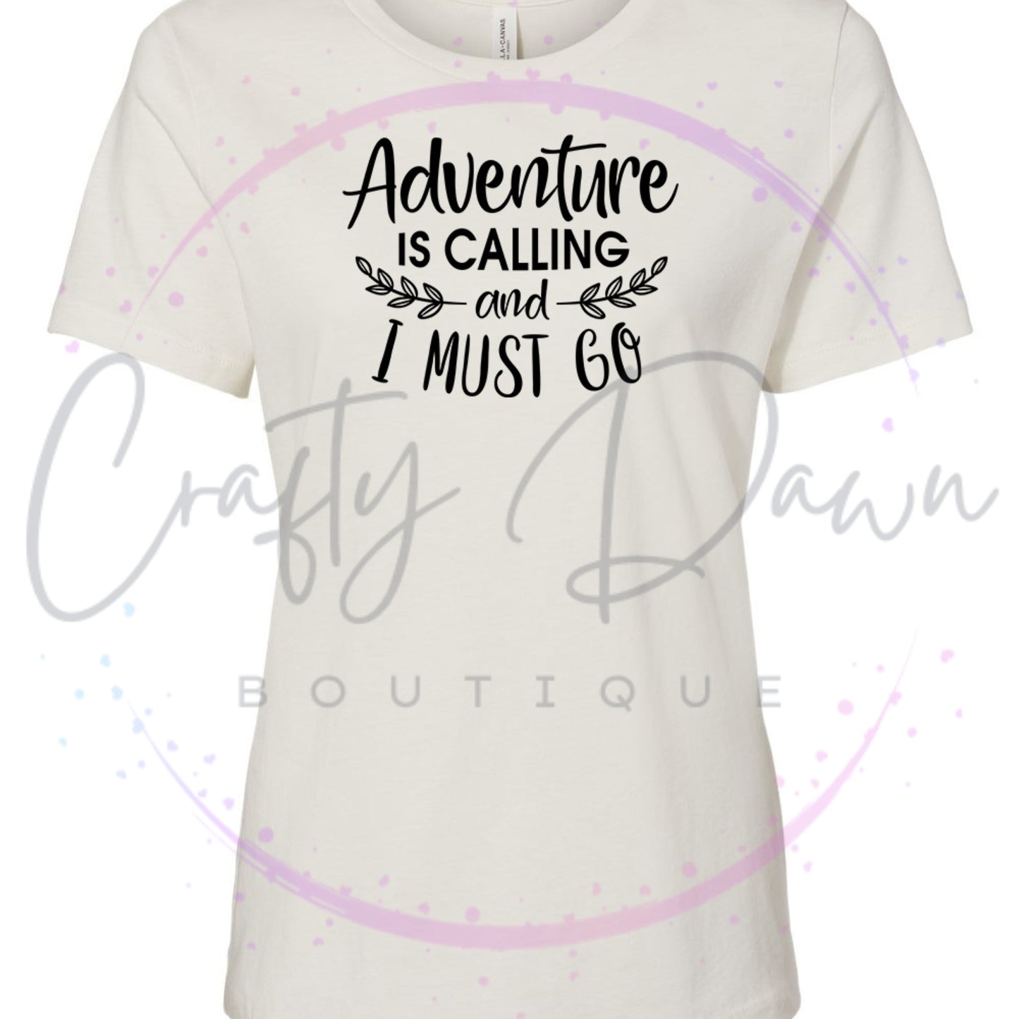 Adventure Is Calling...Women's Tee
