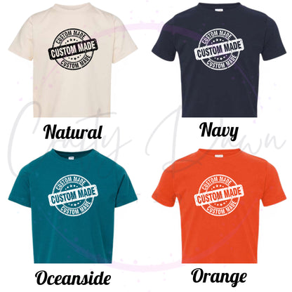Custom Toddler Tee