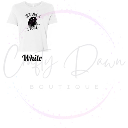You Are A Hoot Women's Tee