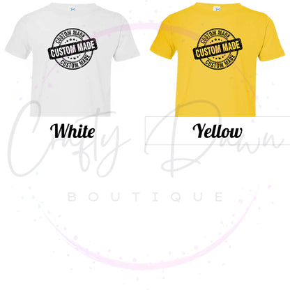 Custom Toddler Tee