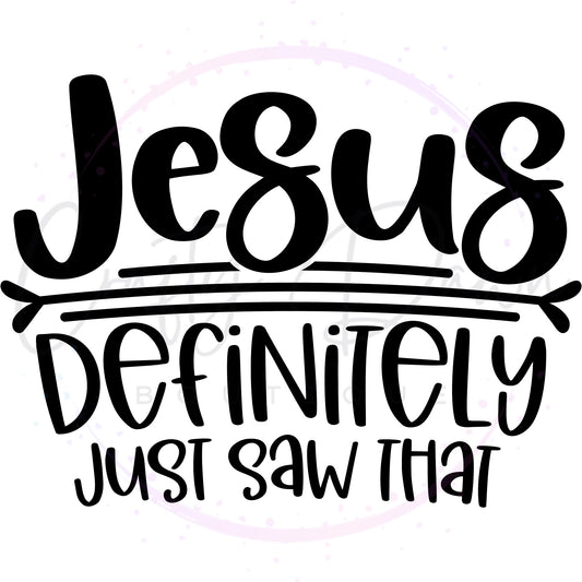 Jesus Saw That Decal