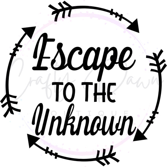 Escape To The Unknown Decal