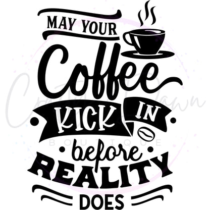 Coffee Before Reality Decal
