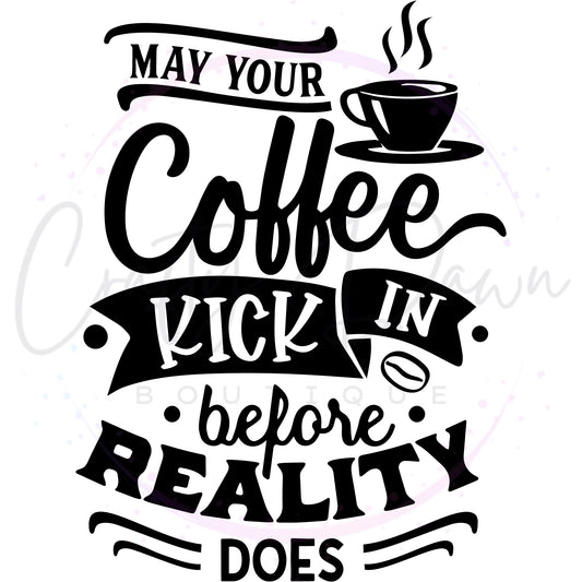 Coffee Before Reality Decal