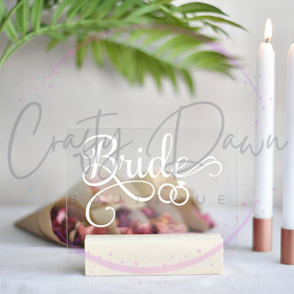 Bride Acrylic Sign