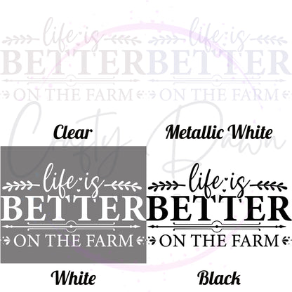 Life Is Better On The Farm Decal